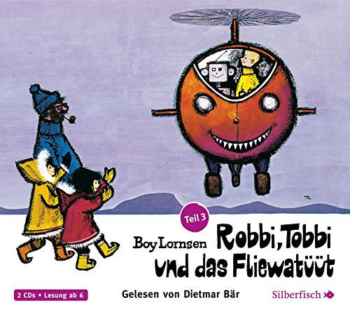 Robbi, Tobbi und das Fliewatüüt 03: Von