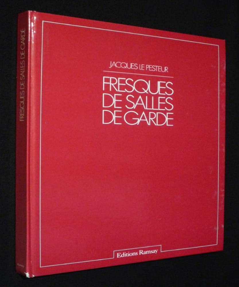 Fresques de salles de garde (French Edition) 9782859561871 Le Pesteur, Jacques Books
