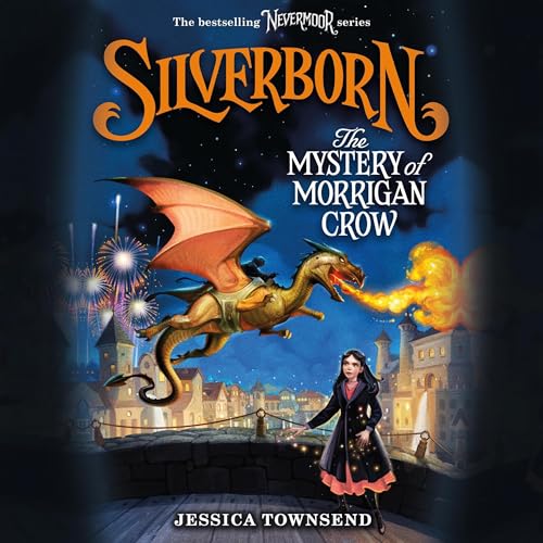 Silverborn: The Mystery of Morrigan Crow by Jessica Townsend episode artwork