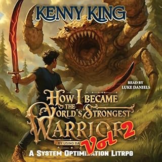 How I Became the World's Strongest Warrior by Using Basic Attacks: Volume 2 Audiolibro Por Kenny King arte de portada