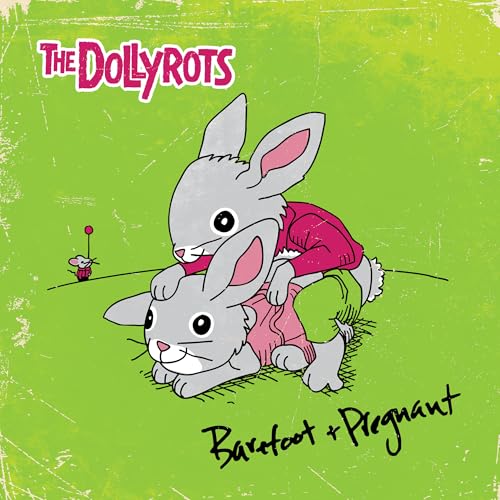 Album Art for Barefoot and Pregnant by The Dollyrots