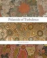 Polaroids of Turbulence 1609644581 Book Cover