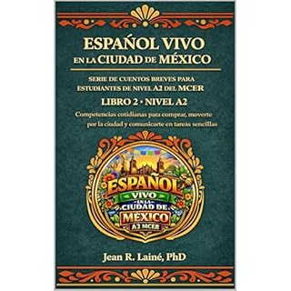 Espa&ntilde;ol Vivo en la Ciudad de M&eacute;xico Audiobook By Jean Robert Laine cover art