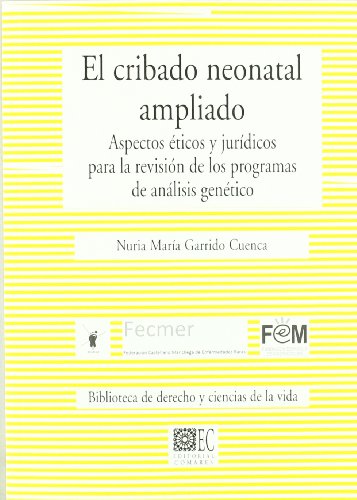 Portada de CRIBADO NEONATAL AMPLIADO,EL-ASPECTOS ETICOS Y JURIDICOS PAR