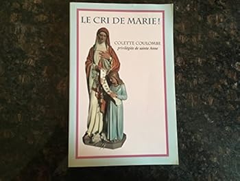 Paperback Le Cri De Marie! Book