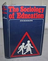 The Sociology of Education B001OHMKKG Book Cover