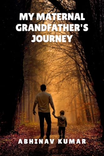 My Maternal Grandfather's Journey B0G25SFQ3M Book Cover