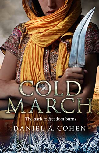 Coldmarch: Book 2 (The Coldmaker Saga) view 2