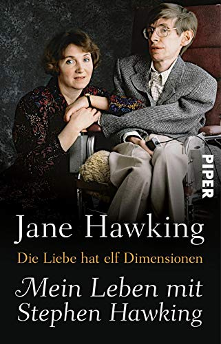 Die Liebe hat elf Dimensionen: Mein Leben mit Stephen Hawking Die Liebe hat elf Dimensionen: Mein Leben mit Stephen Hawking