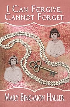 Hardcover I Can Forgive, Cannot Forget Book