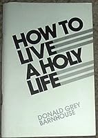 How to Live a Holy Life 0800707680 Book Cover