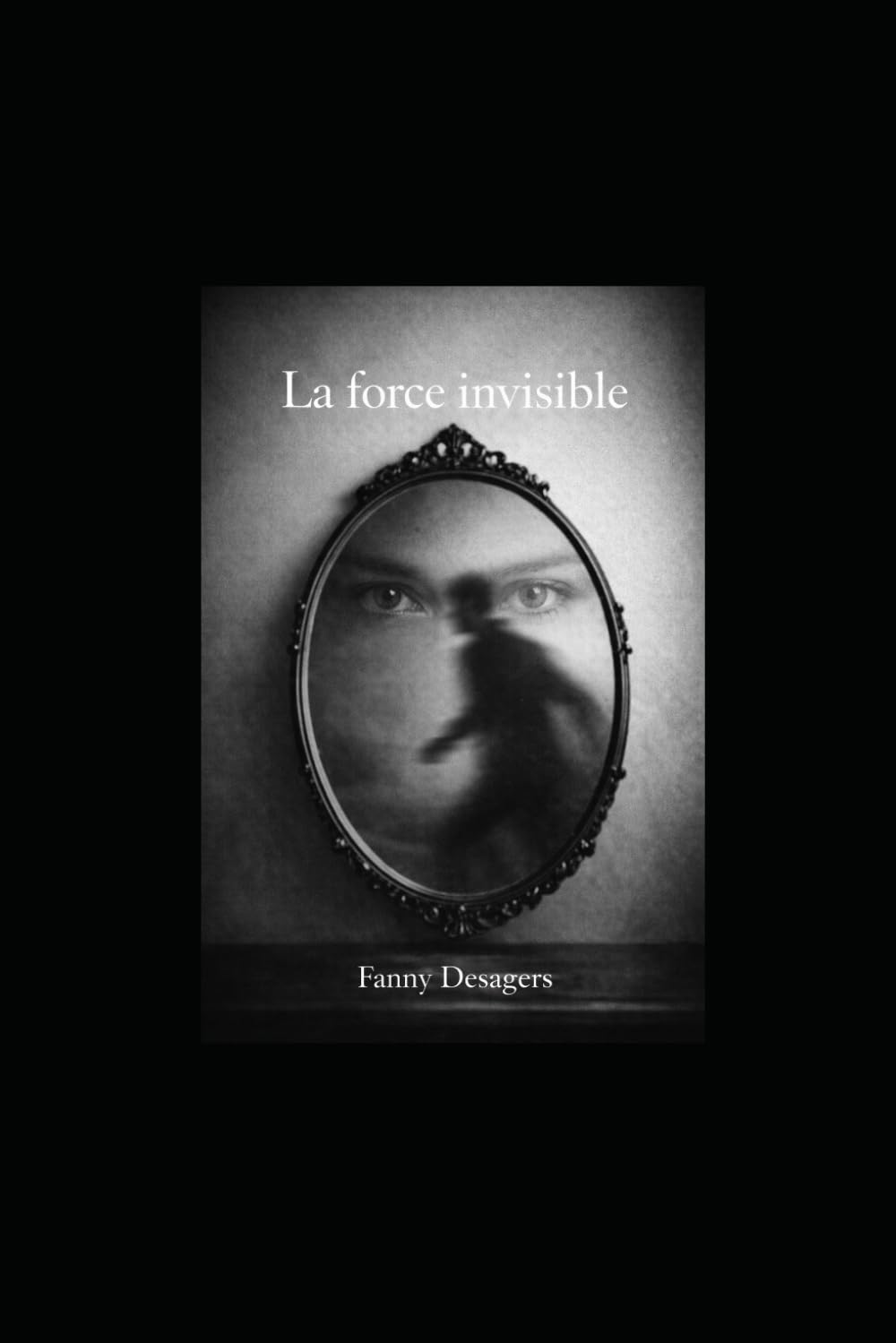 La force invisible