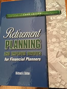 Hardcover Retirement Planning and Employee Benefits for Financial Planners Book