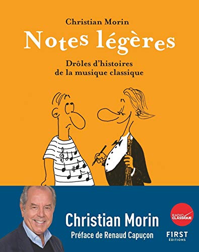 Photo de Notes légères - Drôles d'histoires de la musique classique