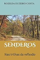 SENDEROS: Nas trilhas da reflexão B08DC1Z97X Book Cover