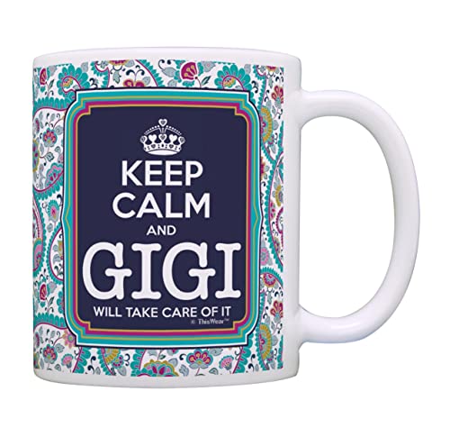 ThisWear Keep Calm Gigi Take Care of It Paisley 11oz Coffee Mug - 1 Pack