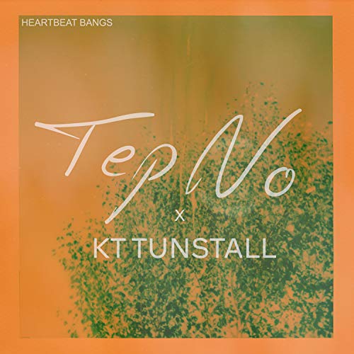 Tep No & KT Tunstall
