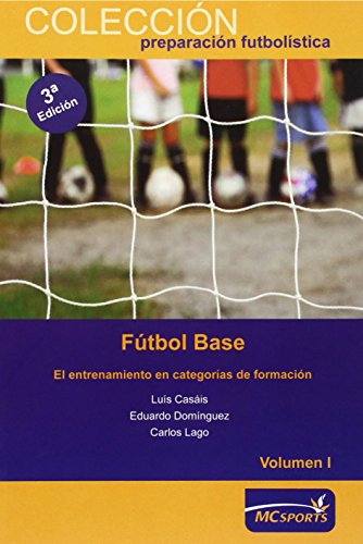 Portada de Futbol Base: El Entrenamiento en Categorias de Formacion