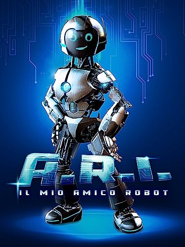 A.R.I. - Il Mio Amico Robot