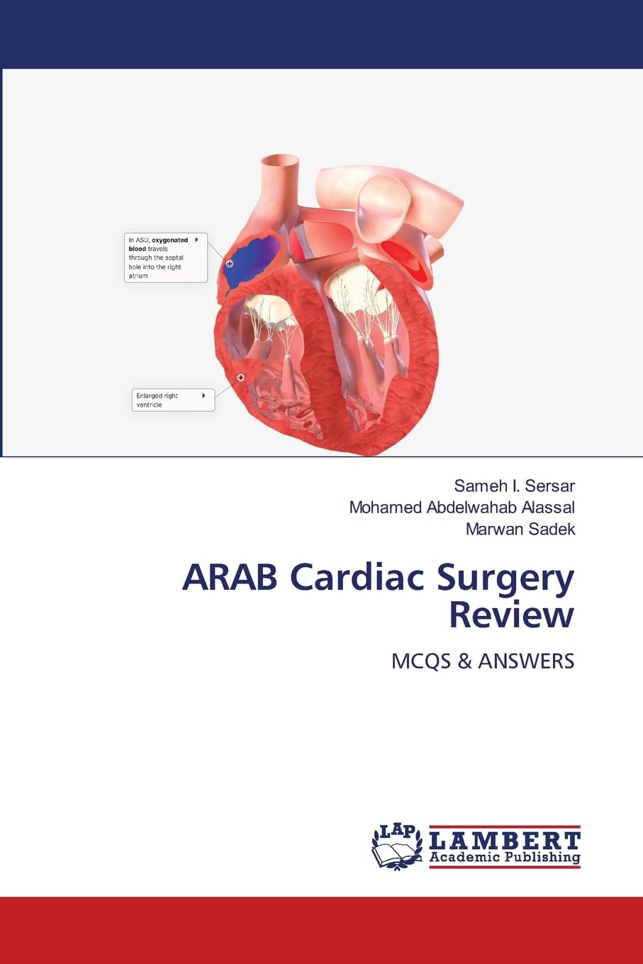 ARAB Cardiac Surgery Review: MCQS & ANSWERS