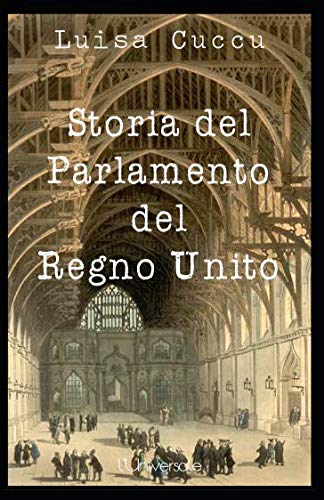 Storia del Parlamento del Regno Unito: dalla Magna Charta al Parlamento odierno
