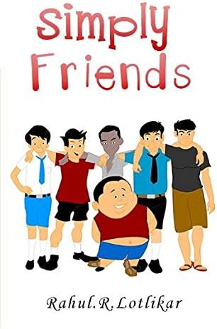 Simply Friends (English, Lotlikar Rahul R.)