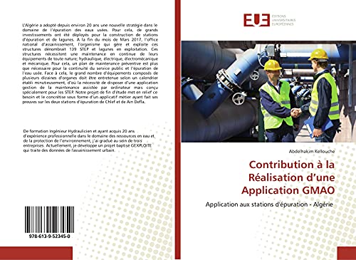 Contribution à la Réalisation d’une Application GMAO: Application aux stations d'épuration - Algérie (French Edition)