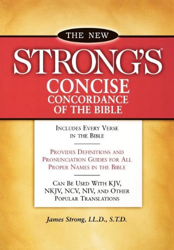 New Strong's Concise Concordance of the Bible