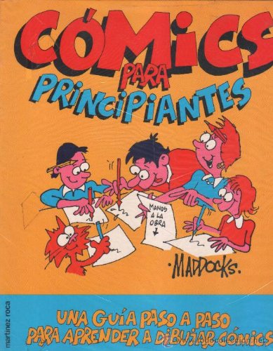 Comics para principiantes : una guia paso a paso para aprender