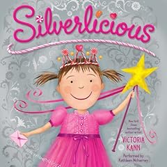 Silverlicious Audiolibro Por Victoria Kann arte de portada