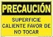 Vestil SI-C-38-E-LB-011-S Sign-Caution38 20.5X14.5 Label/Decal.011, HOT Surface DO NOT Touch, SUPERFICIE Caliente Favor DE NO TOCAR