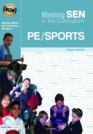 Meeting SEN in the Curriculum: PE and Sports Meeting SEN in the Curriculum: PE and Sports book cover