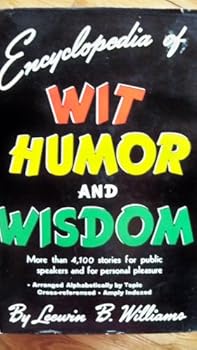Paperback Encyclopedia of wit, humor and wisdom. Book