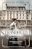 Cover zum Buch Das Strandhotel auf Borkum: Aufbruch ...