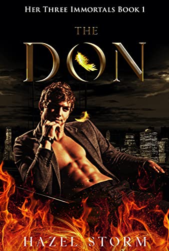 The Don: A Greek Gods Paranormal Romance (Her Three Immortals Book 1) by [Hazel Storm]