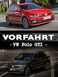  Vorfahrt: VW Polo GTI