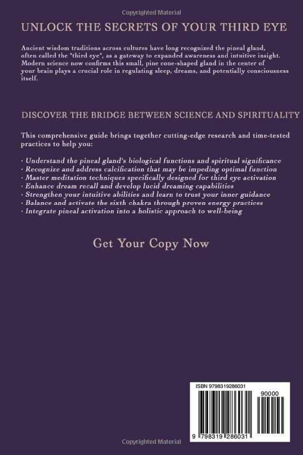 Pineal Gland Activation: A Beginner's Guide to Awakening Your Intuition ,Third Eye Opening, Energy Healing, and Consciousness Expansion - Image 2