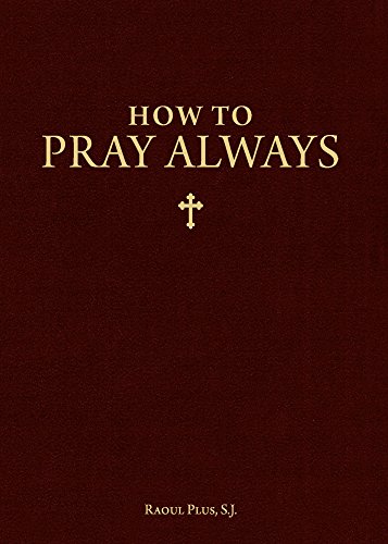 How to Pray Always