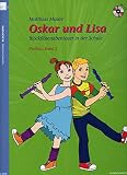 Heinrichshofen Verlag Oskar und Lisa 2 - arrangiert für Blockflöte - (Sopran/Alt) [Noten/Sheetmusic] Komponist: MAUTE Matthias