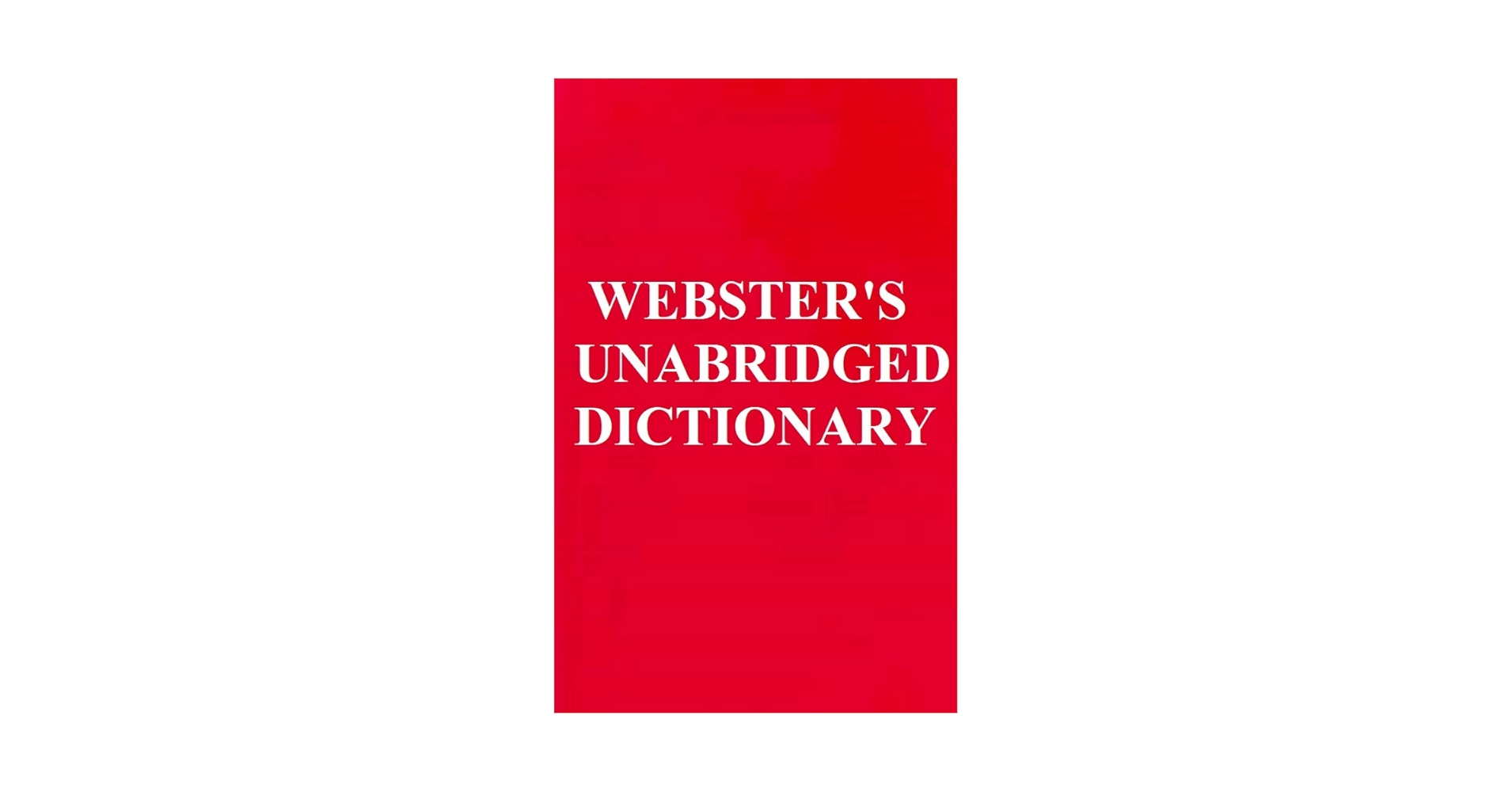 WEBSTER'S UNABRIDGED DICTIONARY, VINTAGE EDITION