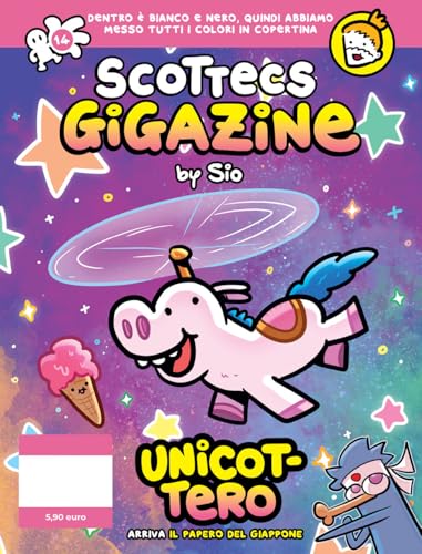 Scottecs Gigazine 14 - Unicottero