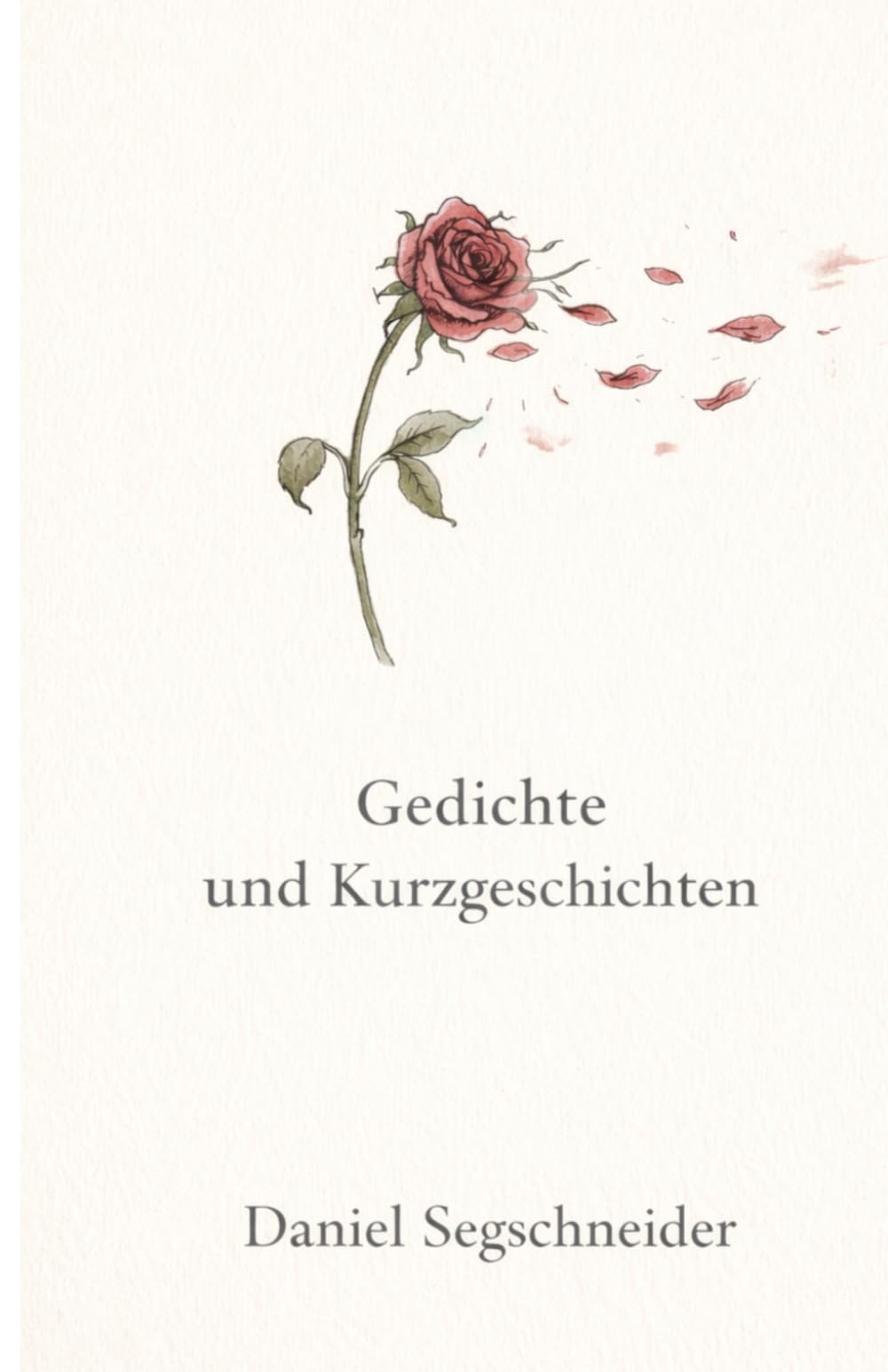 Gedichte und Kurzgeschichten