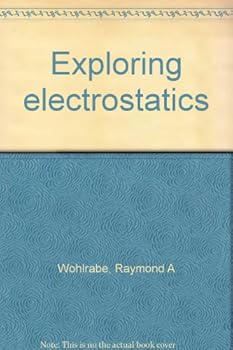 Hardcover Exploring electrostatics Book