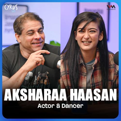 Aksharaa Haasan on 'Simulacra', AI, ADHD & Finding Her Own Creative Path | Cyrus Says