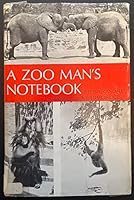 A Zoo Man's Notebook 0226117626 Book Cover
