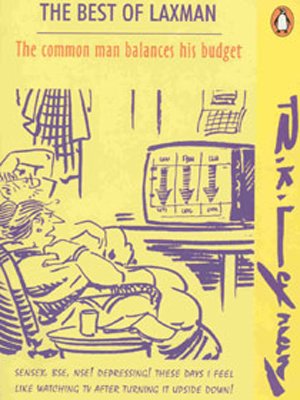 The Common Man Balances His Budget: The Best of Laxman Vol.2