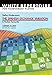 The Spanish Exchange Variation: A Fischer Favourite: White Repertoire for Tournament Players (Progress in Chess)