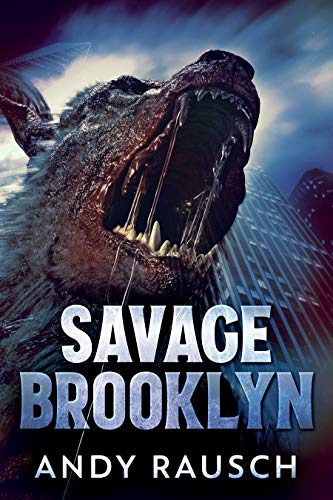 Savage Brooklyn by [Andy Rausch]