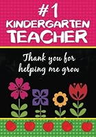 Kindergarten Teacher Gift: Kindergarten Teacher Journal / Kindergarten Teacher Appreciation Gift / Teacher End of the School Year Gifts / Teacher ... / The Perfect Gift For Kindergarten Teacher 1719136963 Book Cover