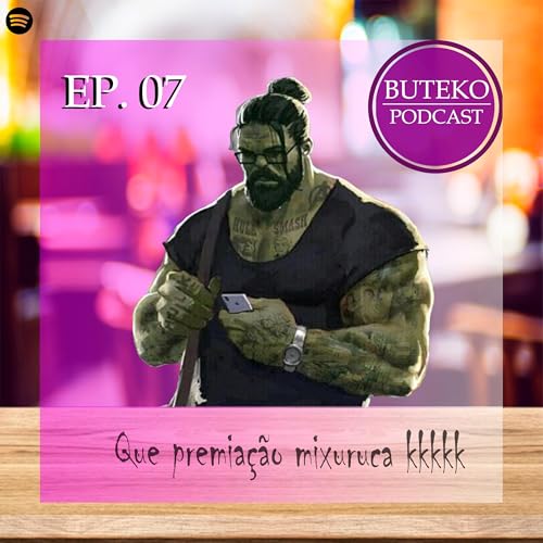 BUTEKO EP.07 - Indicados Do Oscar 2021